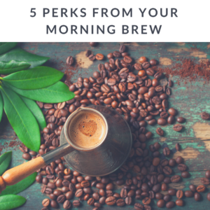 5 Perks from Your MorningBrew