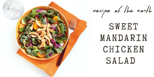 nutrition and wellness content recipe for June: Sweet Mandarin Chicken Salad